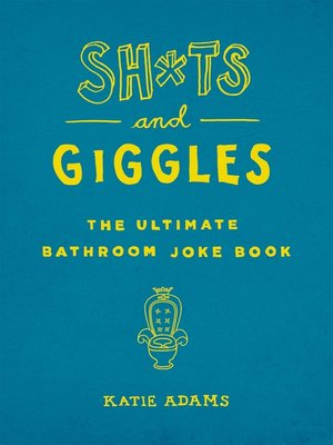 cover image of Sh*ts and Giggles